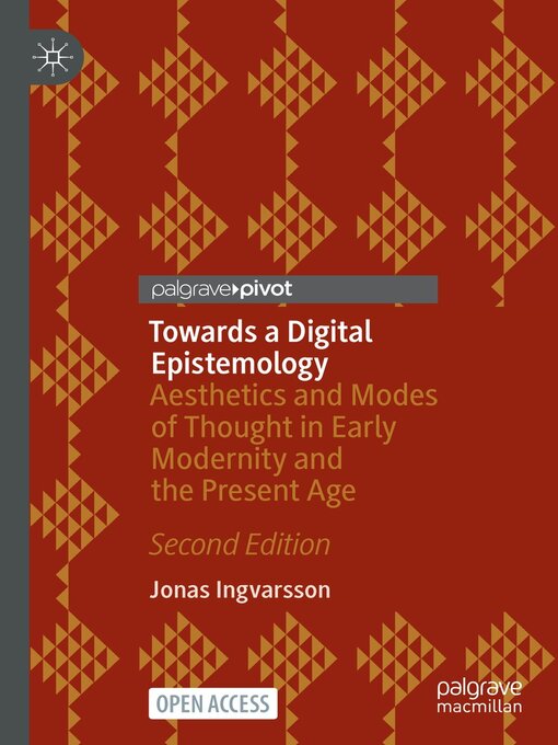 Title details for Towards a Digital Epistemology by Jonas Ingvarsson - Available